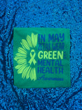 Zetas Wear Green For Mental Health Flower