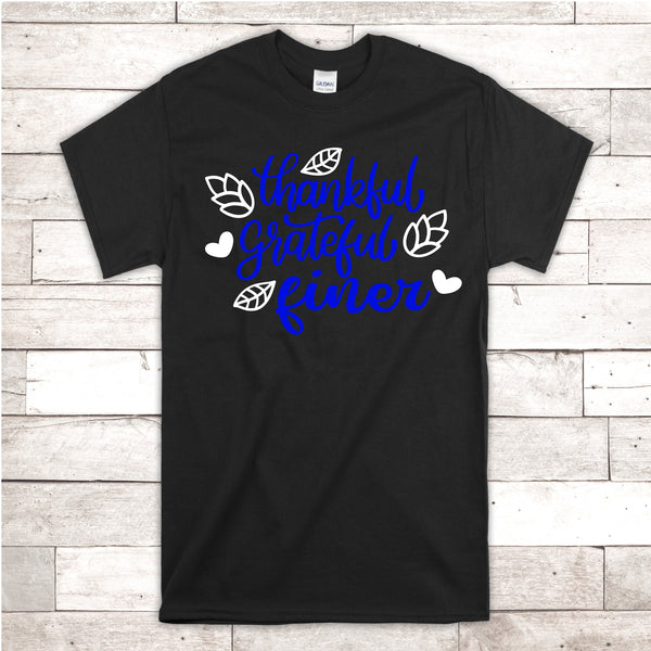 Thankful, Grateful, Finer