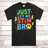 Just Let Me Stim