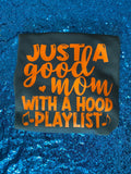 Good Mom Hood Playlist