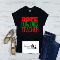 Dope Black Teacher